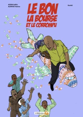 Le bon, la bourse et le corrompu