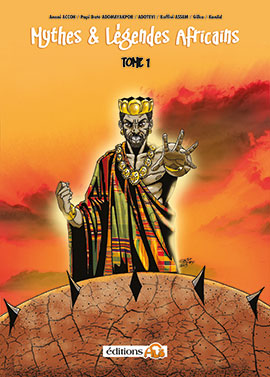 Mythes et légendes africains, Tome 1